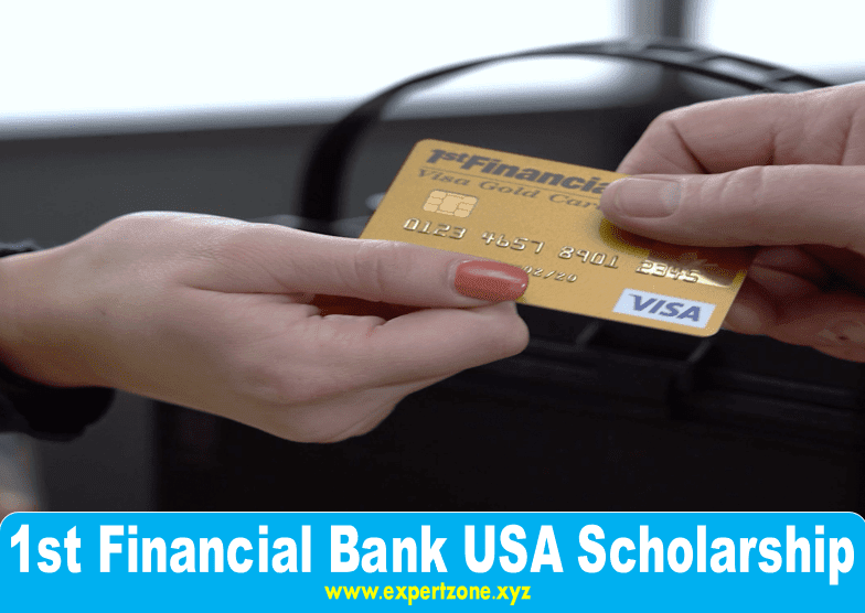 1st Financial Bank USA Scholarship